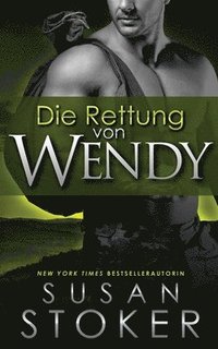 bokomslag Die Rettung von Wendy