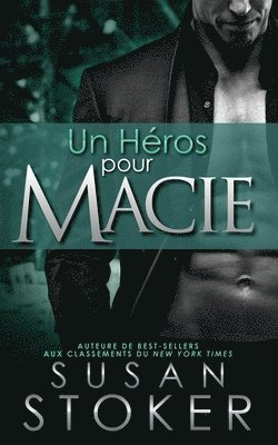 Susan Stoker, Valentin Translation - Héros pour Macie, Häftad