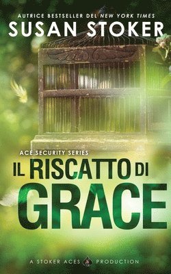 bokomslag Il riscatto di Grace