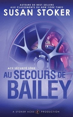 Au Secours de Bailey 1