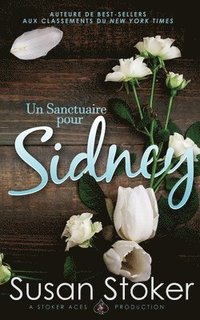 bokomslag Un Sanctuaire pour Sidney