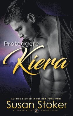 Proteggere Kiera