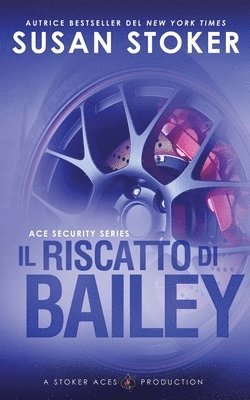 bokomslag Il riscatto di Bailey