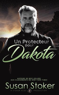 Un Protecteur pour Dakota 1
