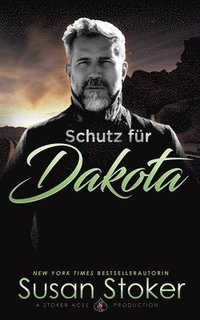 bokomslag Schutz fr Dakota