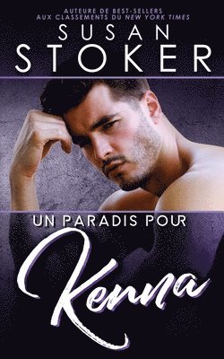 Susan Stoker - paradis pour Kenna, Häftad