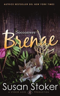 Susan Stoker - Soccorrere Brenae, Häftad