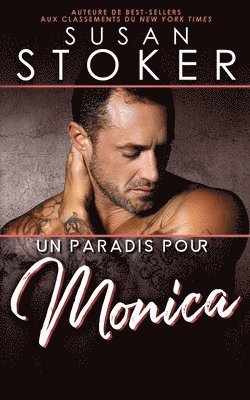 Susan Stoker - paradis pour Monica, Häftad