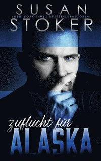 bokomslag Zuflucht für Alaska