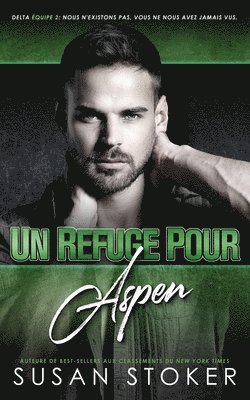 Un refuge pour Aspen 1