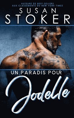 Un paradis pour Jodelle 1