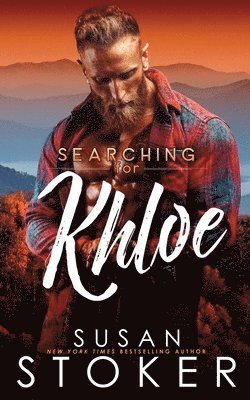 Susan Stoker - Searching for Khloe, Häftad