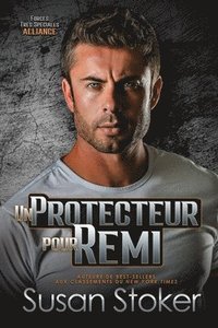 bokomslag Un protecteur pour Remi