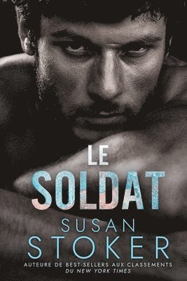 Susan Stoker - Soldat, Häftad