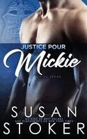 Susan Stoker - Justice pour Mickie, Häftad