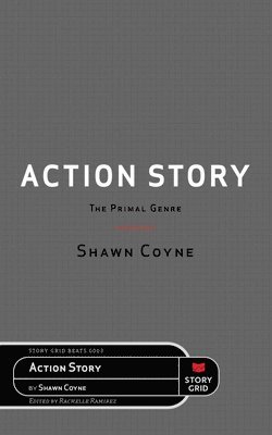 bokomslag Action Story: The Primal Genre