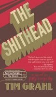 Tim Grahl - Shithead, Inbunden