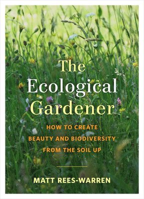 The Ecological Gardener 1