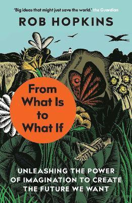 From What Is to What If 1