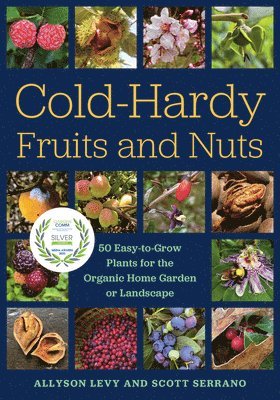 Cold-Hardy Fruits and Nuts 1