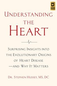 bokomslag Understanding the Heart