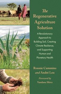 bokomslag The Regenerative Agriculture Solution