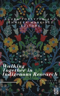 bokomslag Walking Together in Indigenous Research