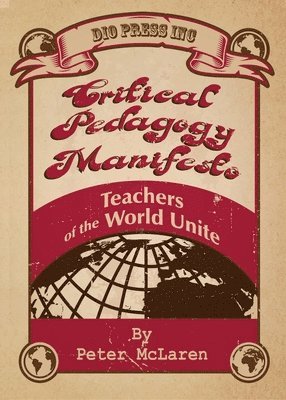 Critical Pedagogy Manifesto 1