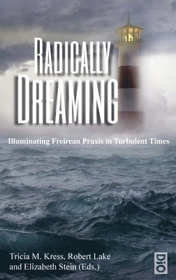 Radically Dreaming 1