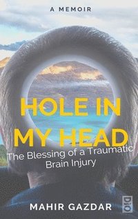 bokomslag Hole in My Head