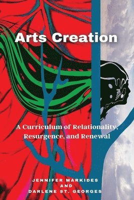 Jennifer Markides, Darlene St Georges - Arts Creation, Häftad