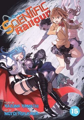 bokomslag A Certain Scientific Railgun Vol. 15