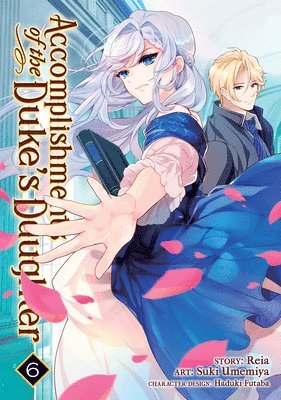 Accomplishments of the Duke's Daughter (Manga) Vol. 6 1