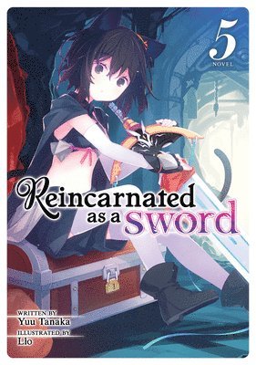 Reincarnated as a Sword (Light Novel) Vol. 5 1