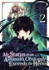 bokomslag My Status as an Assassin Obviously Exceeds the Hero's (Manga) Vol. 2