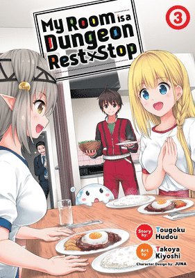 My Room is a Dungeon Rest Stop (Manga) Vol. 3 1