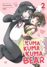 bokomslag Kuma Kuma Kuma Bear (Light Novel) Vol. 2