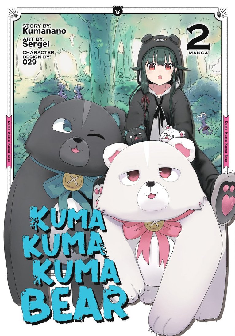 Kumanano - Kuma Kuma Kuma Bear (Manga) Vol. 2, Häftad