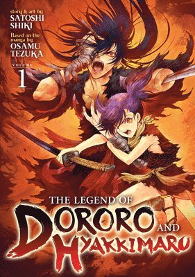 The Legend of Dororo and Hyakkimaru Vol. 1 1