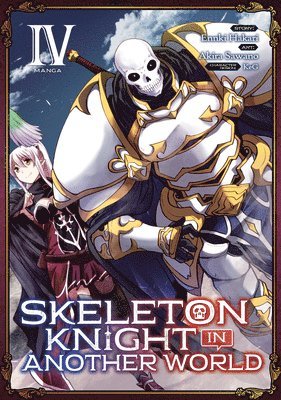 Skeleton Knight in Another World (Manga) Vol. 4 1