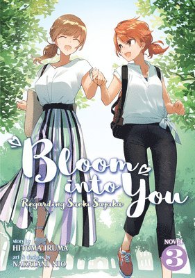 Hitoma Iruma - Bloom Into You (Light Novel): Regarding Saeki Sayaka Vol. 3, Häftad