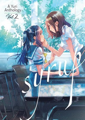 bokomslag Syrup: A Yuri Anthology Vol. 2