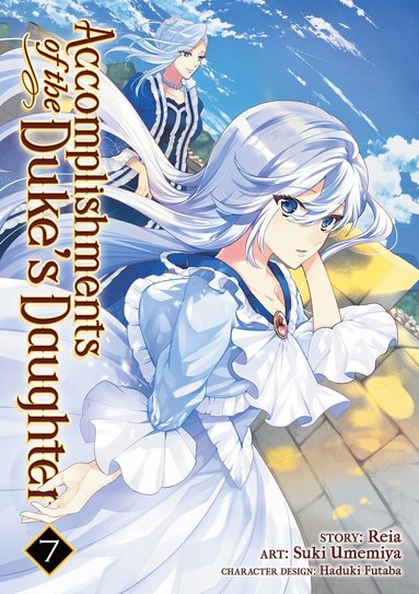 bokomslag Accomplishments of the Duke's Daughter (Manga) Vol. 7