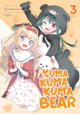bokomslag Kuma Kuma Kuma Bear (Light Novel) Vol. 3