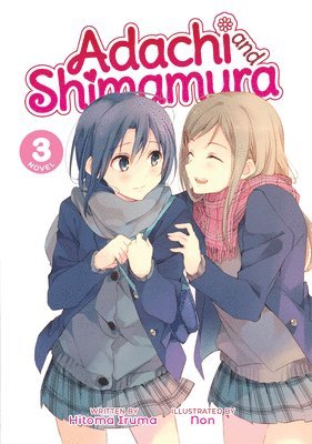 bokomslag Adachi and Shimamura (Light Novel) Vol. 3