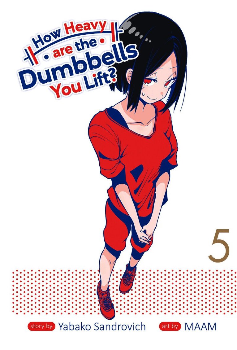 Yabako Sandrovich - How Heavy are the Dumbbells You Lift? Vol. 5, Häftad