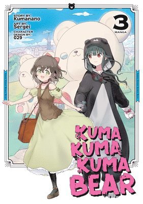 Kumanano - Kuma Kuma Kuma Bear (Manga) Vol. 3, Häftad