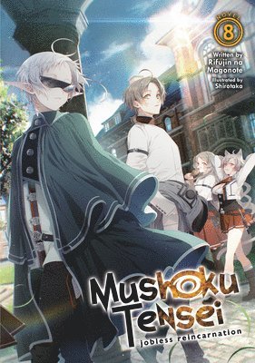 bokomslag Mushoku Tensei: Jobless Reincarnation (Light Novel) Vol. 8