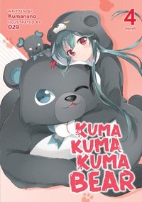 bokomslag Kuma Kuma Kuma Bear (Light Novel) Vol. 4
