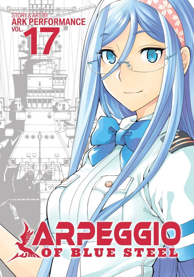 Ark Performance - Arpeggio of Blue Steel Vol. 17, Häftad